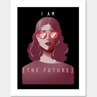 I Am the Future - Strong Woman Posters and Art